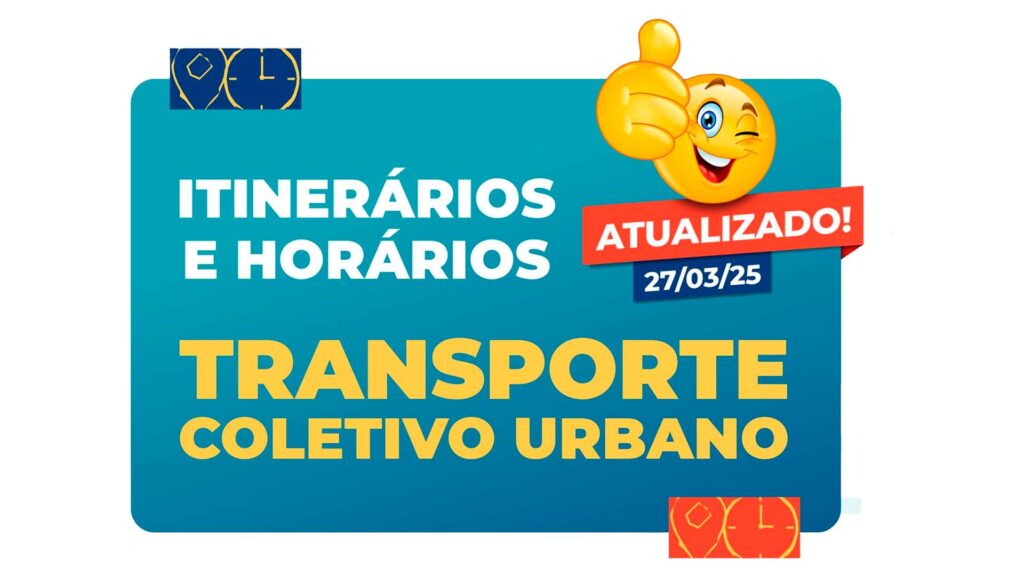 COMUNICADO IMPORTANTE: Horários e Itinerários dos Ônibus – Atualizado!