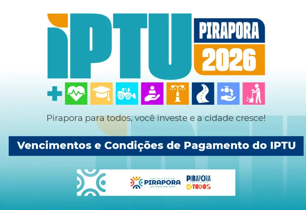 Prefeitura de Pirapora oferece até 30% de desconto para pagamento do IPTU 2026